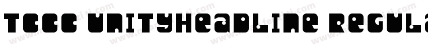 TCCC UnityHeadline Regular字体转换